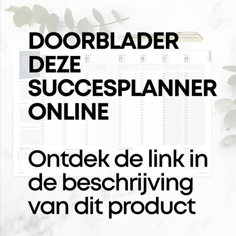 Doorblader de SuccesPlanner hier via een online PDF